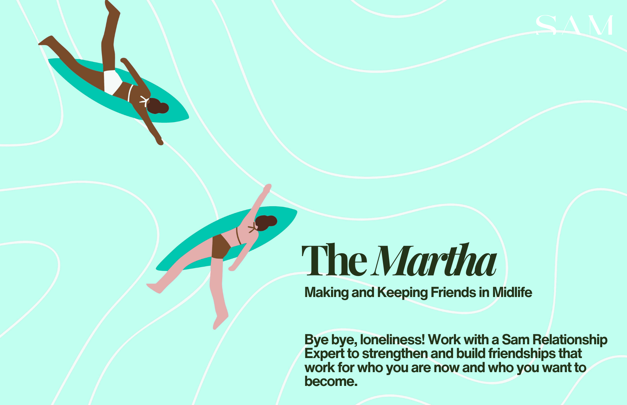 The Martha: Making and Keeping Friends in Midlife
