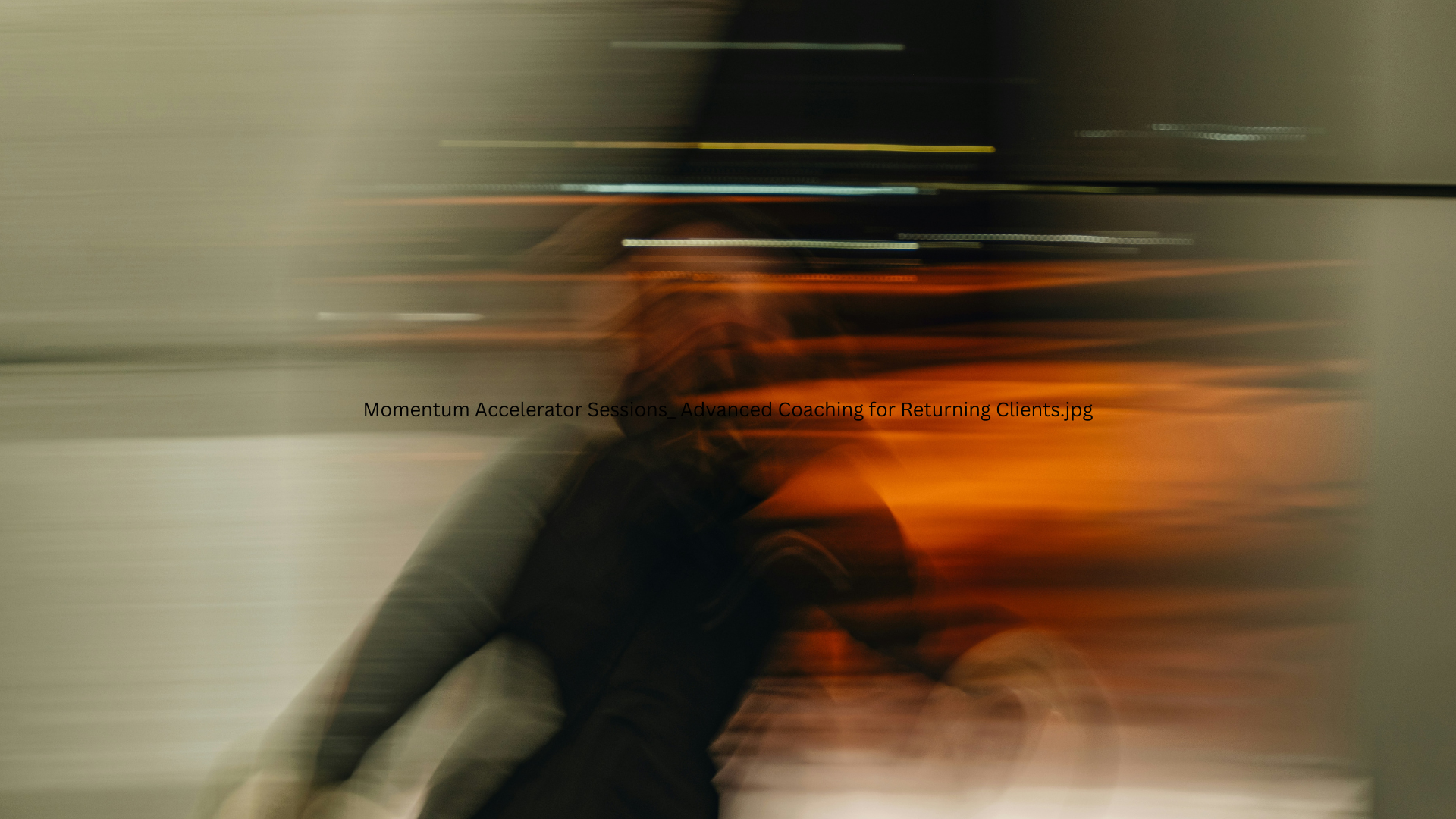 Momentum Accelerator Sessions: Advanced Coaching for Returning Clients